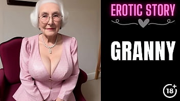 [GRANNY Story] Granny Calls Youthfull Masculine Hooker Part 1